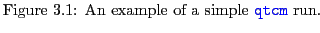 % latex2html id marker 16321
$\textstyle \parbox{70ex}{\footnotesize{Figure~\re...
...g:my.first.run}:
An example of a simple \textcolor{blue}{\texttt{qtcm}} run.}}$